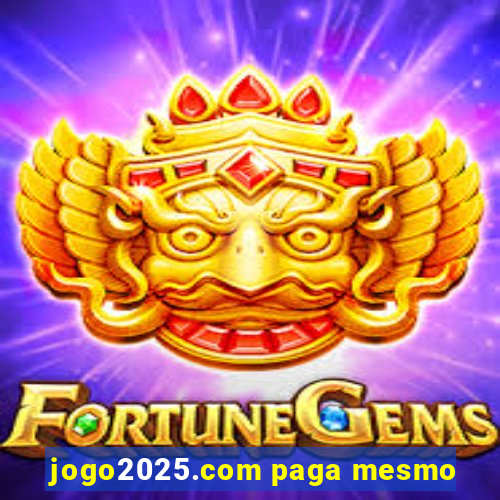 jogo2025.com paga mesmo